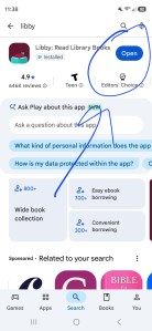 A screenshot of a smartphone screen displaying the Libby app within the Google Play Store. The app has already been installed, so there is a button that says "Open," which is circled and has an arrow pointing to it. 