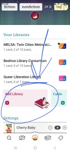 A screenshot of a smartphone screen open to the Libby app. There is a pink box that says "Add Library," which is circled and has an arrow pointing to it. 